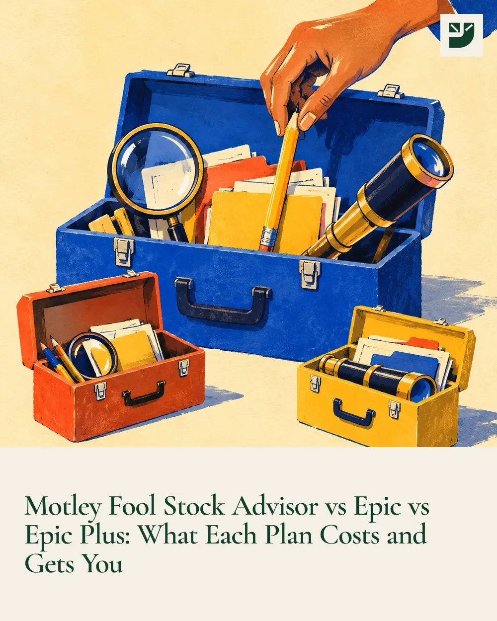 Motley Fool Stock Advisor vs Epic vs Epic Plus: What Each Plan Costs and Gets You